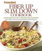 Prevention Fiber Up Slim Down Cookbook