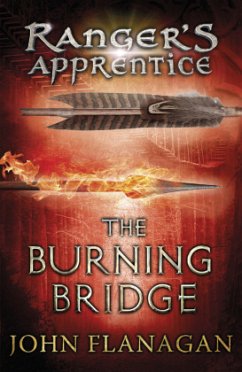 The Burning Bridge (Ranger's Apprentice Book 2) - Flanagan, John