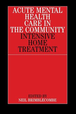 Acute Mental Health Care in the Community - Brimblecombe, Neil