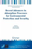 Recent Advances in Adsorption Processes for Environmental Protection and Security