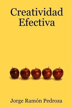 Creatividad Efectiva - Pedroza, Jorge Ramón