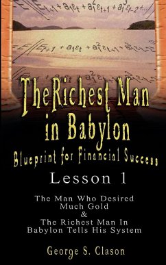 The Richest Man in Babylon - Clason, George Samuel