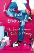 Love Is Not Enough - Bild 1