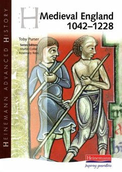 Heinemann Advanced History: Medieval England 1042-1228 - Purser, Toby