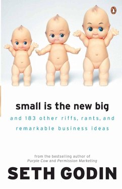 Small is the New Big - Godin, Seth
