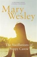 The Vacillations Of Poppy Carew - Wesley, Mary