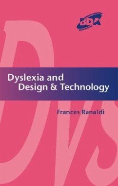 Dyslexia and Design & Technology - Ranaldi, Frances
