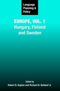 Language Planning and Policy in Europe, Vol. 1