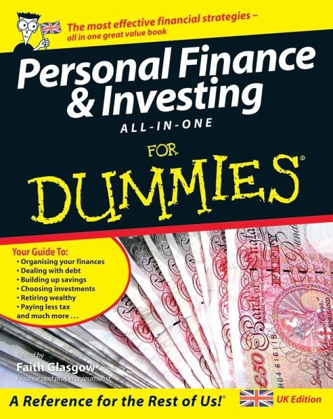 Personal Finance and Investing All-in-One For Dummies Personal Finance and Investing All-in-One For Dummies