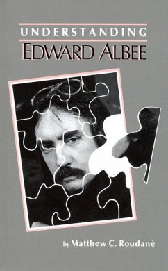 Understanding Edward Albee - Roudane, Matthew C