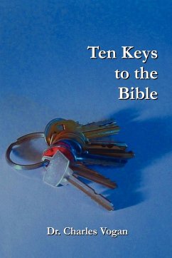 Ten Keys to the Bible - Vogan, Charles