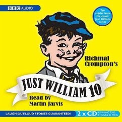 Just William: Volume 10 - Crompton, Richmal