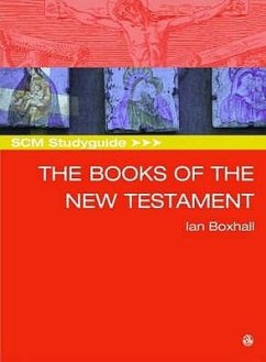 SCM Studyguide: Books of the New Testament - Boxall, Ian