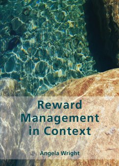 Reward Management in Context - Wright, Angela