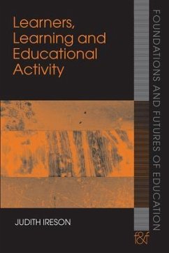 Learners, Learning and Educational Activity - Ireson, Judith