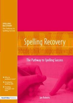 Spelling Recovery - Roberts, Jan