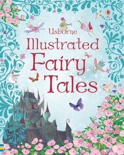 Usborne Illustrated Fairy Tales - Usborne