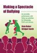 Making a Spectacle of Bullying - Bild 1