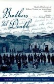 Brothers 'Til Death: The Civil War Letters of Maggie, Thomas, and William Jones, 1861-1865
