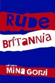 Rude Britannia