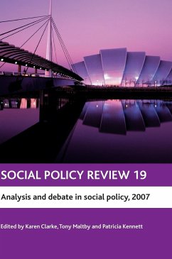 Social Policy Review 19 - Clarke, Karen / Maltby, Tony / Kennett, Patricia (eds.)