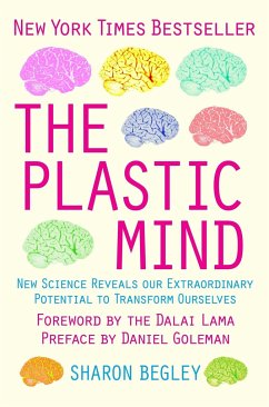 The Plastic Mind - Begley, Sharon