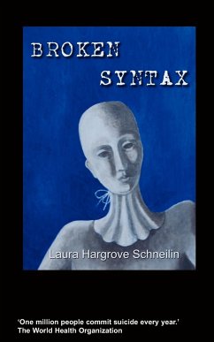 Broken Syntax - Hargrove Schneilin, Laura