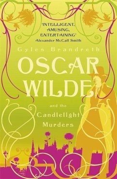 Oscar Wilde and the Candlelight Murders - Brandreth, Gyles