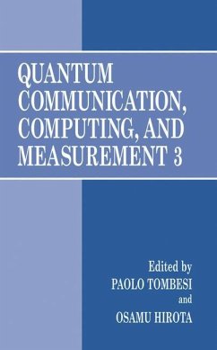 Quantum Communication, Computing, and Measurement 3 - Tombesi, Paolo / Hirota, Osamu (Hgg.)