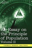 An Essay on the Principle of Population, Volume II