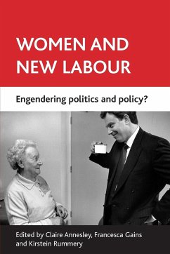 Women and New Labour - Annesley, Claire / Gains, Francesca / Rummery, Kirstein