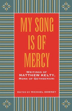 My Song Is Of Mercy - Kelty, Matthew