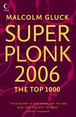 Super Plonk 2006: The Top 1000 (Large Print)