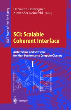 SCI: Scalable Coherent Interface - Hellwagner, Hermann / Reinefeld, Alexander (eds.)