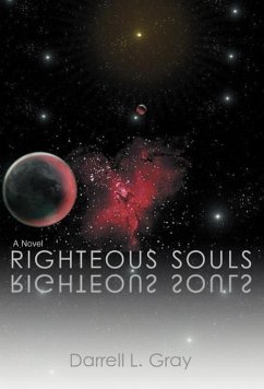 Righteous Souls - Gray, Darrell L.