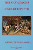The Kavanaghs Kings of Leinster