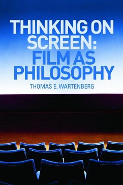 Thinking on Screen - Wartenberg, Thomas E.