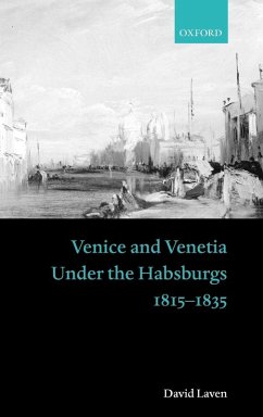 Cover Venice and Venetia Under the Habsburgs