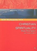 SCM Studyguide: Christian Spirituality