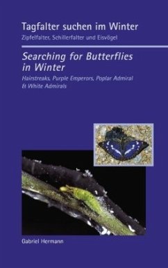 Tagfalter suchen im Winter / Searching for Butterflies in Winter - Hermann, Gabriel
