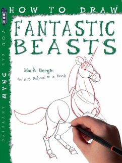 How To Draw Fantastic Beasts - Bergin, Mark