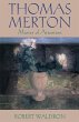 Thomas Merton: Master of Attention - Bild 1
