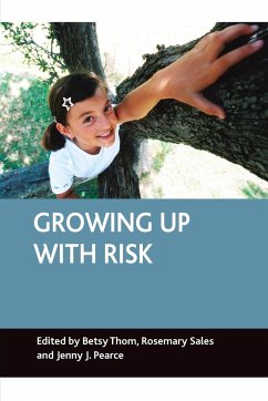 Growing up with risk - Thom, Betsy / Sales, Rosemary / Pearce, Jenny