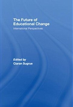 The Future of Educational Change - Sugrue, Ciaran (ed.)