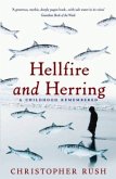 Hellfire and Herring: A Childhood Remembered