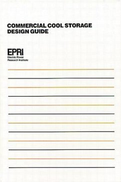 Commercial Cool Storage Design Guide - Research Institute, Electric Power