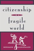 Citizenship in a Fragile World