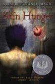 Skin Hunger, 1