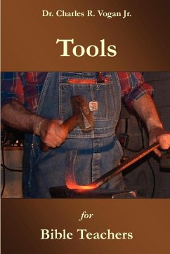 Tools for Bible Teachers - Vogan, Charles