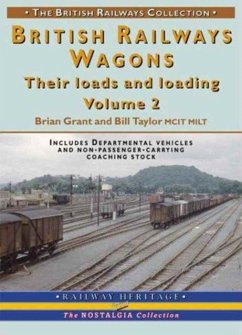 British Railways Wagons - Grant, Brian; Taylor, Bill